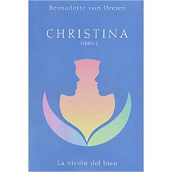 CHRISTINA LIBRO 2 " LA VISION DEL BIEN "